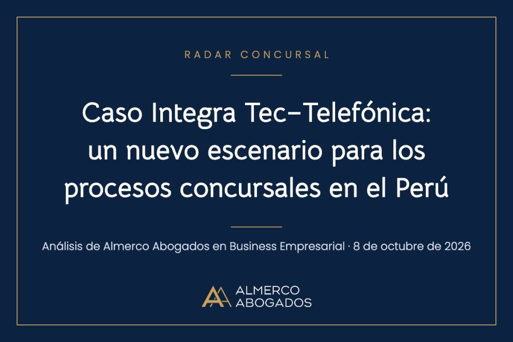 Radar Concursal Almerco Abogados: caso Integra Tec–Telefónica